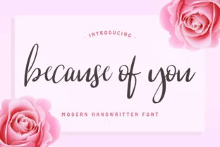 Because of You Font Review
