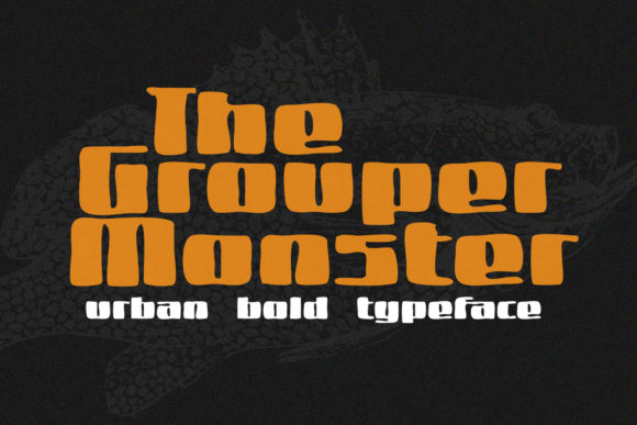 Grouper Monster Font for Creative Makers